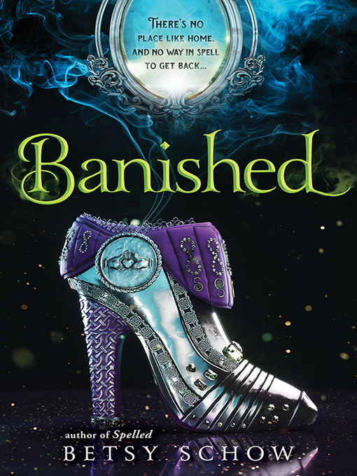 Title details for Banished by Betsy Schow - Wait list